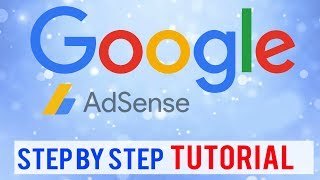 Tutorial Google Adsense  A Full Step by Step Beginners Guide Everything You Need to Know [upl. by Rolat]