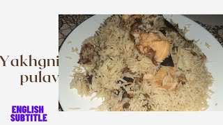 Yakhni Pulav Recipe with English Subtitles  Suryya cooking zaika [upl. by Daphna530]