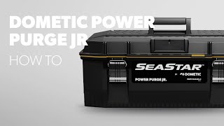 Dometic  Power Purge Jr  How to Use [upl. by Paehpos711]