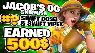 500 EARNED IN JACOBS OG SKIRMISH 14  DOSEI [upl. by Amuwkuhc853]