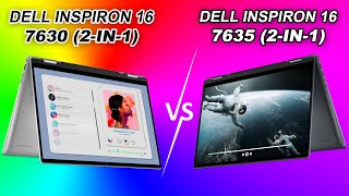 Dell Inspiron 16 7635 2in1 vs 16 7630 2in1 [upl. by Flavian163]