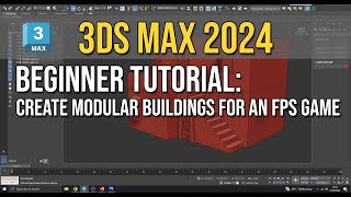 3Ds Max 2024  Beginner Modelling Tutorial  Create Modular Buildings  Part 01 [upl. by Eelrebma91]