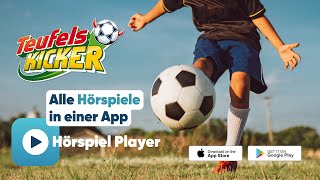 Hörspiel Player App  Alle Teufelskicker Folgen in einer App [upl. by Tarah]