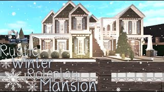 Bloxburg  Rustic Winter Roleplay Mansion  No Large Plot  Speed Build 490k [upl. by Ssilb497]