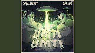 UMTI UMTI feat Speedy [upl. by Jill]