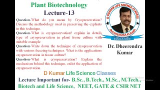 Cryopreservation the methodology used in preserving the explants in technique by Dheerendra Kumar [upl. by Kostman]