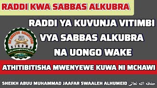 HUYU BWANA NI MCHAWIATHIBITISHA MWENYEWESheikh Abuu Muhammad jaafari swaaleh Allaah Amuhifadhi [upl. by Huntington]