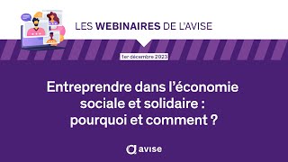 Entreprendre dans l’économie sociale et solidaire  pourquoi et comment [upl. by Beulah268]