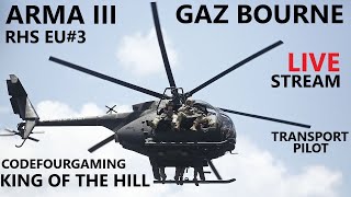 ARMA 3 KOTH RHS transport pilot EU3 codefourgaming quot1440p stream test RTX 4090quot [upl. by Marisa]