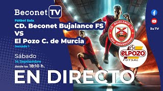 🔴 DIRECTO ⚽ CD Beconet Bujalance FS – El Pozo C de Murcia FS Jornada 1 G5 [upl. by Oijile]