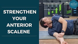 How to strengthen your anterior scalene for side flexion  The MSK Physio [upl. by Atat]