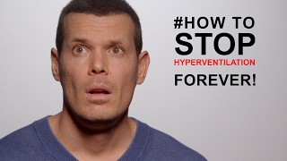 How to overcome hyperventilation 1 TIP TO STOP A HYPERVENTILATION SYNDROME FOREVER [upl. by Riaj81]