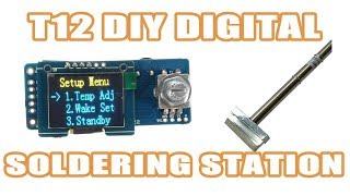 DIY HAKKO T12 OLED BGA Digital Soldering Iron kit [upl. by Gettings]