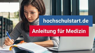 hochschulstart Medizin So klappt die Bewerbung Anleitung 2021 [upl. by Cristy581]