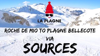 La Plagne Piste Guide Roche de Mio to Plagne Bellecote via Sources 4K [upl. by Jempty229]