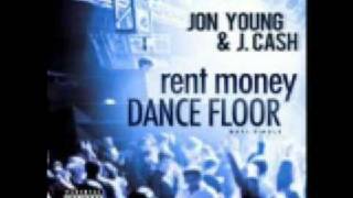 Jon Young amp J Cash  Rent Money [upl. by Bowles]