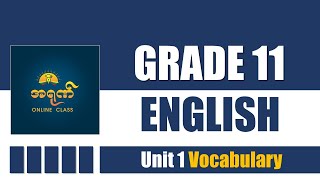 Grade 11 English  Unit 1 Vocabulary [upl. by Barmen]