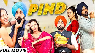 Pind New Punjabi Movies 2024  Sargun Mehta Ammy Virk  New Movie Punjabi Movies 2024 [upl. by Rossi958]