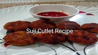 Suji Cutlet Recipe  Rava Cutlet In Hindi  Snacks Recipe [upl. by Varin]