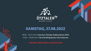 Ötztaler Radmarathon ÖRM TV  Vorschau zum Ötztaler Radmarathon 2022 [upl. by Fates]