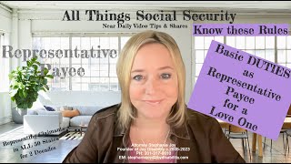 Basic Duties of A Representative Payee for a Social Security Disability or SSI Beneficiary [upl. by Ulises]