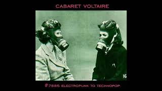 Sensoria 7” Version  Cabaret Voltaire [upl. by Enicar]