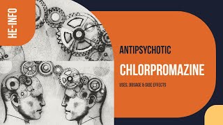 Chlorpromazine  Uses Dosage amp Side Effects  Thorazine [upl. by Aiselad]