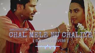 chal mele nu chaliye punjabi song amrinder gill [upl. by Divadleahcim]