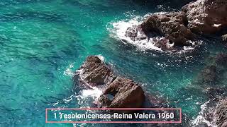 Biblia Hablada 1 Tesalonicenses Completo Reina Valera 1960 [upl. by Hgielak615]