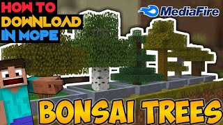 How to download bonsai tree mod for mcpe in 117By NotWell19Ripbonsai treemod mcpe minecraft [upl. by Batholomew]