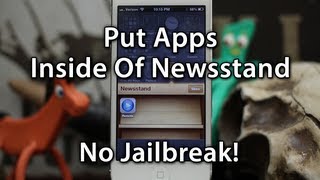 How To Put Apps Or Folders Inside Of Newsstand  No Jailbreak [upl. by Anneehs473]