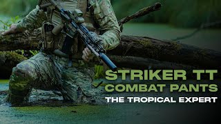 Striker TT Combat Pants  The tropical expert [upl. by Ivek420]