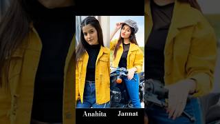 Anahita 💛 VS Jannat 💛 How is Best  trendingshorts shorts [upl. by Malinda]