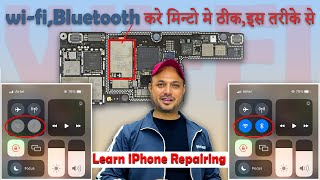 How to Repair WiFiBluetooth in iPhone Repairing  wifiBluetooth grayed out  Learn iPhone Repair [upl. by Mylor]