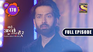 Bade Achhe Lagte Hain 2  A Grand Party  Ep 178  Full Episode  04 May 2022 [upl. by Rudyard]