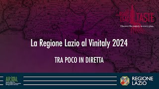 La Regione Lazio al Vinitaly 2024 [upl. by Zebada]