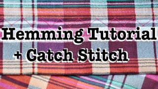 Hand Sewing a Hem  Catch Stitch Tutorial [upl. by Akeit]