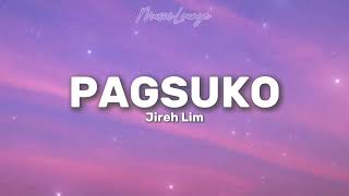 Jireh Lim  Pagsuko Lyrics Video 🎵 [upl. by Flosi]