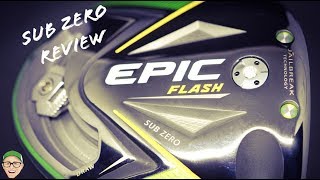 CALLAWAY EPIC FLASH SUB ZERO DRIVER [upl. by Junina]