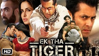 Ek tha Tiger Full HD 1080p Movie in Hindi  Salman Khan  Katrina Kaif  Story Explanation [upl. by Merwyn285]