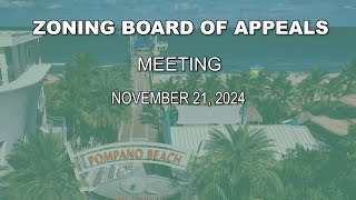 Zoning Board of Appeals Meeting 112124 [upl. by Zackariah549]