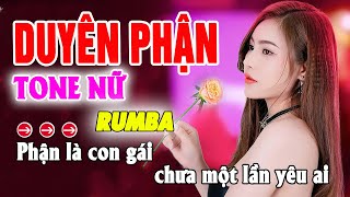 Duyên Phận Rumba Karaoke Tone Nữ [upl. by Maggi]