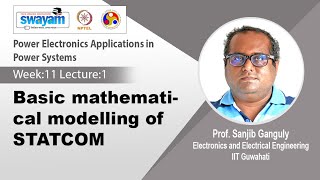 Lec 33 Basic mathematical modelling of STATCOM [upl. by Ewolram]