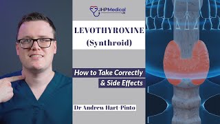 How to take Levothyroxine Synthroid Correctly  Side Effects All Patients Need to Know [upl. by Ontina]