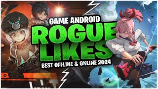 10 Game Android Roguelike Terbaik 2024  Offline amp Online [upl. by Hagerman]