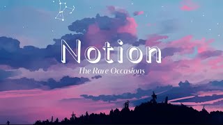 Notion The Rare Occasions [upl. by Adnwahsar]