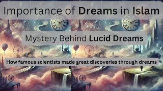 Importance of dreams in islam lucid dreamingquran and hadith [upl. by Stephenson]