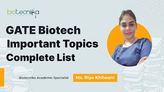 GATE Biotech Important Topics  Complete List [upl. by Adyaj]