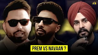 NAVAAN SANDHU Vs PREM DHILLON  Controversy [upl. by Anek]