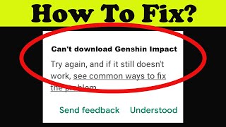 Fix Cant Install Genshin Impact App on Playstore  cant Downloads app problem solve  play store [upl. by Yenruogis]